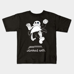 Geeettttttt dunked on!!! Kids T-Shirt